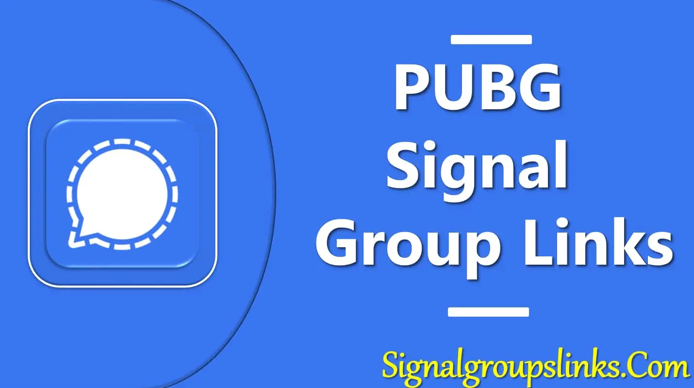 PUBG Signal Group Links